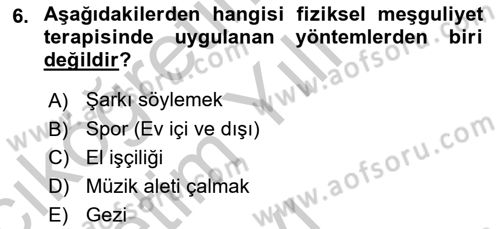 Temel Bakım Hizmetleri Dersi 2018 - 2019 Yılı Yaz Okulu Sınav Soruları 6. Soru