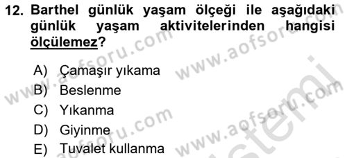 Temel Bakım Hizmetleri Dersi 2020 - 2021 Yılı (Vize) Ara Sınavı 12. Soru