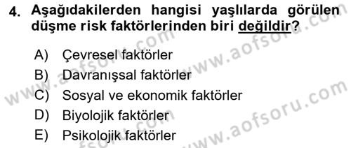 Temel Bakım Hizmetleri Dersi 2020 - 2021 Yılı Yaz Okulu Sınav Soruları 4. Soru