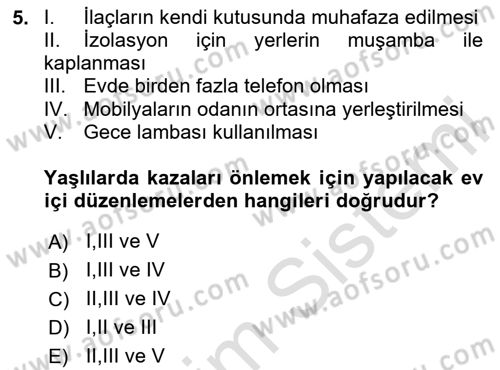 Temel Bakım Hizmetleri Dersi 2020 - 2021 Yılı Yaz Okulu Sınav Soruları 5. Soru