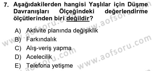Temel Bakım Hizmetleri Dersi 2020 - 2021 Yılı Yaz Okulu Sınav Soruları 7. Soru