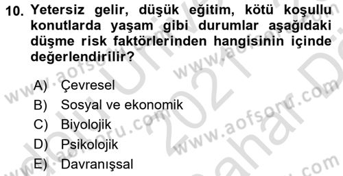 Temel Bakım Hizmetleri Dersi 2021 - 2022 Yılı (Vize) Ara Sınav Soruları 10. Soru