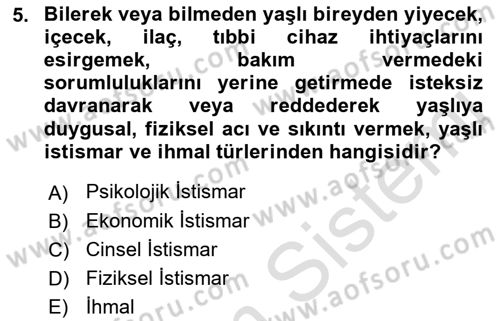 Temel Bakım Hizmetleri Dersi 2021 - 2022 Yılı (Final) Dönem Sonu Sınav Soruları 5. Soru