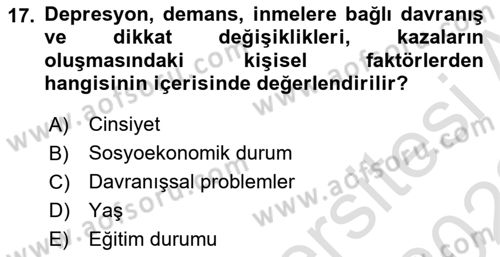 Temel Bakım Hizmetleri Dersi 2021 - 2022 Yılı Yaz Okulu Sınav Soruları 17. Soru