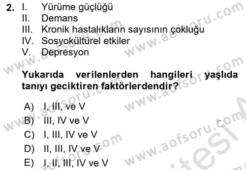 Temel Bakım Hizmetleri Dersi 2021 - 2022 Yılı Yaz Okulu Sınav Soruları 2. Soru