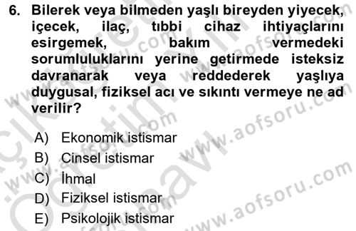 Temel Bakım Hizmetleri Dersi 2021 - 2022 Yılı Yaz Okulu Sınav Soruları 6. Soru