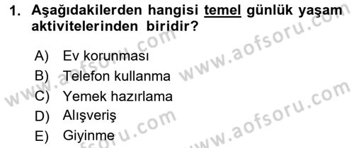 Temel Bakım Hizmetleri Dersi 2023 - 2024 Yılı (Vize) Ara Sınav Soruları 1. Soru