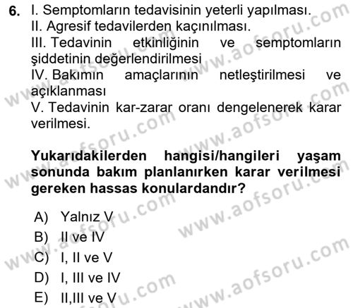 Temel Bakım Hizmetleri Dersi 2023 - 2024 Yılı (Vize) Ara Sınav Soruları 6. Soru