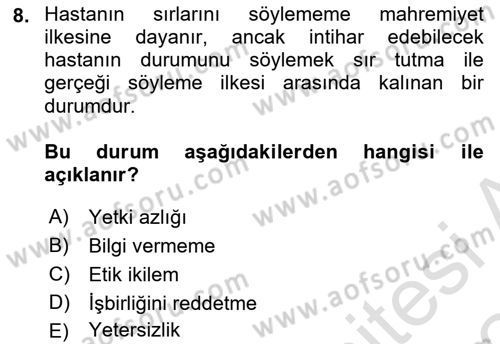Temel Bakım Hizmetleri Dersi 2023 - 2024 Yılı (Final) Dönem Sonu Sınav Soruları 8. Soru