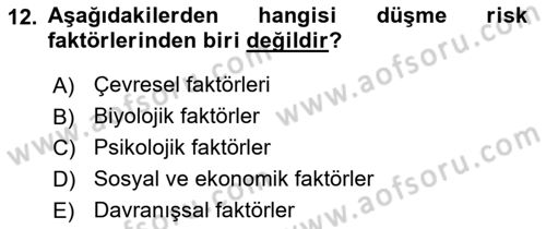 Temel Bakım Hizmetleri Dersi 2023 - 2024 Yılı Yaz Okulu Sınav Soruları 12. Soru