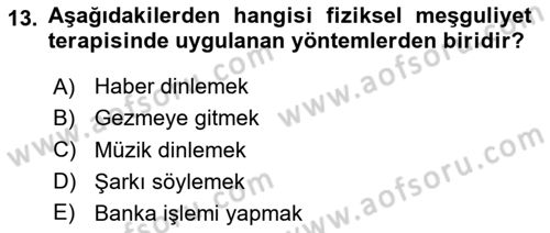 Temel Bakım Hizmetleri Dersi 2023 - 2024 Yılı Yaz Okulu Sınav Soruları 13. Soru