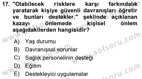 Temel Bakım Hizmetleri Dersi 2023 - 2024 Yılı Yaz Okulu Sınav Soruları 17. Soru