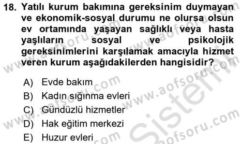 Temel Bakım Hizmetleri Dersi 2023 - 2024 Yılı Yaz Okulu Sınav Soruları 18. Soru