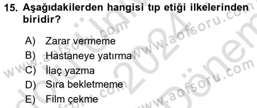 Temel Bakım Hizmetleri Dersi 2024 - 2025 Yılı (Final) Dönem Sonu Sınav Soruları 15. Soru
