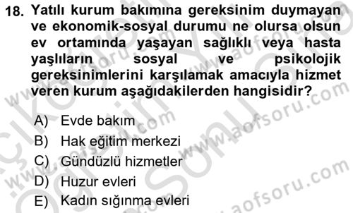 Temel Bakım Hizmetleri Dersi 2024 - 2025 Yılı (Final) Dönem Sonu Sınav Soruları 18. Soru