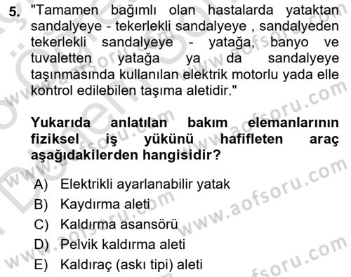Temel Bakım Hizmetleri Dersi 2024 - 2025 Yılı (Final) Dönem Sonu Sınav Soruları 5. Soru