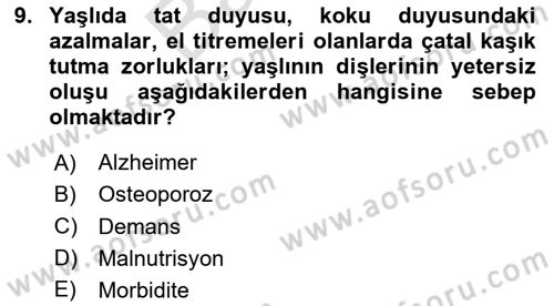 Temel Bakım Hizmetleri Dersi 2024 - 2025 Yılı (Final) Dönem Sonu Sınav Soruları 9. Soru