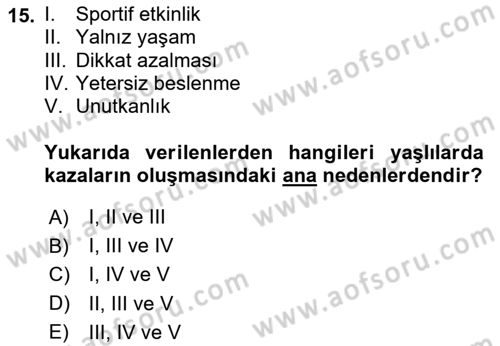 Temel Bakım Hizmetleri Dersi 2025 - 2026 Yılı (Vize) Ara Sınav Soruları 15. Soru