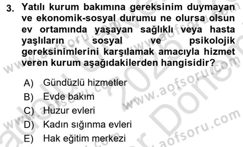 Temel Bakım Hizmetleri Dersi 2025 - 2026 Yılı (Final) Dönem Sonu Sınav Soruları 3. Soru