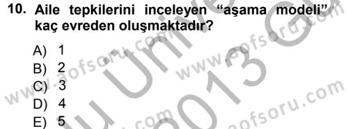 Özel Gereksinimli Bireyler ve Bakım Hizmetleri Dersi 2012 - 2013 Yılı (Vize) Ara Sınav Soruları 10. Soru