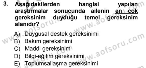 Özel Gereksinimli Bireyler ve Bakım Hizmetleri Dersi 2012 - 2013 Yılı (Vize) Ara Sınav Soruları 3. Soru