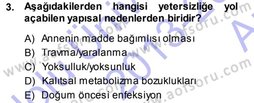 Özel Gereksinimli Bireyler ve Bakım Hizmetleri Dersi 2013 - 2014 Yılı (Vize) Ara Sınav Soruları 3. Soru