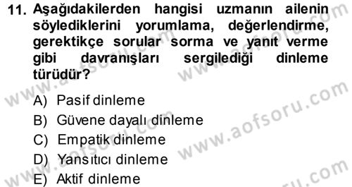 Özel Gereksinimli Bireyler ve Bakım Hizmetleri Dersi 2013 - 2014 Yılı (Final) Dönem Sonu Sınav Soruları 11. Soru