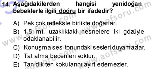 Özel Gereksinimli Bireyler ve Bakım Hizmetleri Dersi 2013 - 2014 Yılı (Final) Dönem Sonu Sınav Soruları 14. Soru