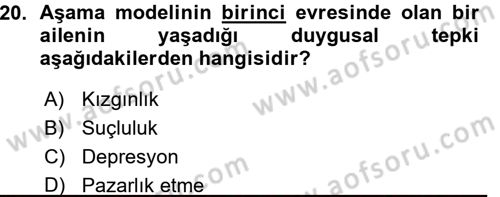 Özel Gereksinimli Bireyler ve Bakım Hizmetleri Dersi 2015 - 2016 Yılı (Vize) Ara Sınav Soruları 20. Soru