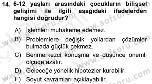 Özel Gereksinimli Bireyler ve Bakım Hizmetleri Dersi 2015 - 2016 Yılı Tek Ders Sınav Soruları 14. Soru