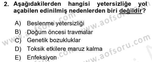 Özel Gereksinimli Bireyler ve Bakım Hizmetleri Dersi 2015 - 2016 Yılı Tek Ders Sınav Soruları 2. Soru