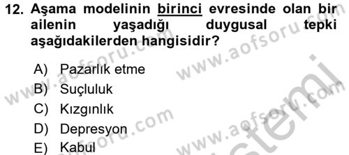 Özel Gereksinimli Bireyler ve Bakım Hizmetleri Dersi 2016 - 2017 Yılı 3 Ders Sınav Soruları 12. Soru