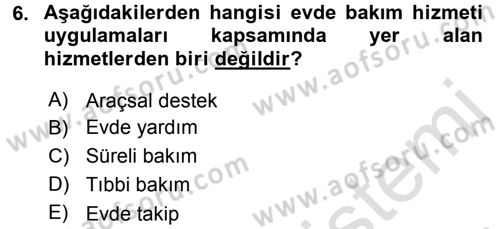 Özel Gereksinimli Bireyler ve Bakım Hizmetleri Dersi 2016 - 2017 Yılı (Vize) Ara Sınav Soruları 6. Soru
