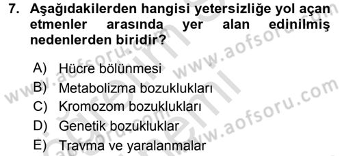 Özel Gereksinimli Bireyler ve Bakım Hizmetleri Dersi 2016 - 2017 Yılı (Vize) Ara Sınav Soruları 7. Soru