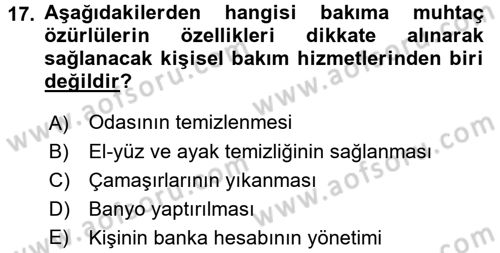 Özel Gereksinimli Bireyler ve Bakım Hizmetleri Dersi 2016 - 2017 Yılı (Final) Dönem Sonu Sınav Soruları 17. Soru