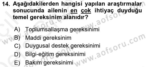 Özel Gereksinimli Bireyler ve Bakım Hizmetleri Dersi 2017 - 2018 Yılı 3 Ders Sınav Soruları 14. Soru