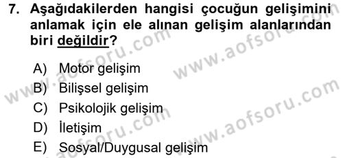 Özel Gereksinimli Bireyler ve Bakım Hizmetleri Dersi 2017 - 2018 Yılı 3 Ders Sınav Soruları 7. Soru
