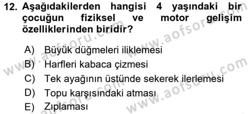 Özel Gereksinimli Bireyler ve Bakım Hizmetleri Dersi 2017 - 2018 Yılı (Final) Dönem Sonu Sınav Soruları 12. Soru