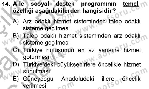 Sosyal Hizmet Uygulamaları Dersi 2012 - 2013 Yılı (Vize) Ara Sınavı 14. Soru