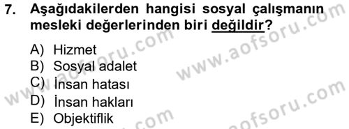 Sosyal Hizmet Uygulamaları Dersi 2012 - 2013 Yılı (Vize) Ara Sınavı 7. Soru