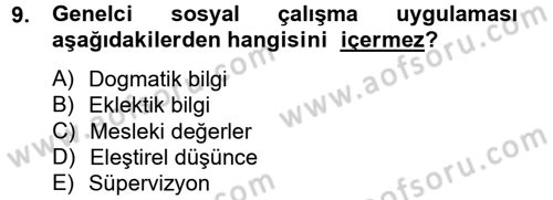 Sosyal Hizmet Uygulamaları Dersi 2012 - 2013 Yılı (Vize) Ara Sınavı 9. Soru