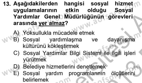 Sosyal Hizmet Uygulamaları Dersi 2012 - 2013 Yılı (Final) Dönem Sonu Sınavı 13. Soru