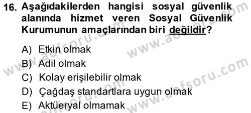 Sosyal Hizmet Uygulamaları Dersi 2013 - 2014 Yılı (Final) Dönem Sonu Sınav Soruları 16. Soru