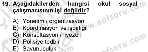 Sosyal Hizmet Uygulamaları Dersi 2013 - 2014 Yılı Tek Ders Sınav Soruları 19. Soru
