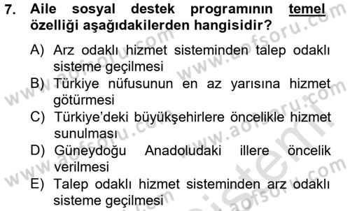 Sosyal Hizmet Uygulamaları Dersi 2013 - 2014 Yılı Tek Ders Sınavı 7. Soru