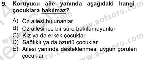 Sosyal Hizmet Uygulamaları Dersi 2013 - 2014 Yılı Tek Ders Sınav Soruları 9. Soru