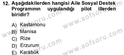 Sosyal Hizmet Uygulamaları Dersi 2014 - 2015 Yılı (Vize) Ara Sınav Soruları 12. Soru