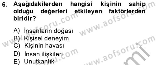 Sosyal Hizmet Uygulamaları Dersi 2014 - 2015 Yılı (Vize) Ara Sınav Soruları 6. Soru