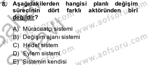 Sosyal Hizmet Uygulamaları Dersi 2014 - 2015 Yılı (Vize) Ara Sınav Soruları 8. Soru