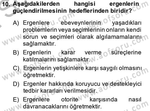 Sosyal Hizmet Uygulamaları Dersi 2014 - 2015 Yılı (Final) Dönem Sonu Sınav Soruları 10. Soru